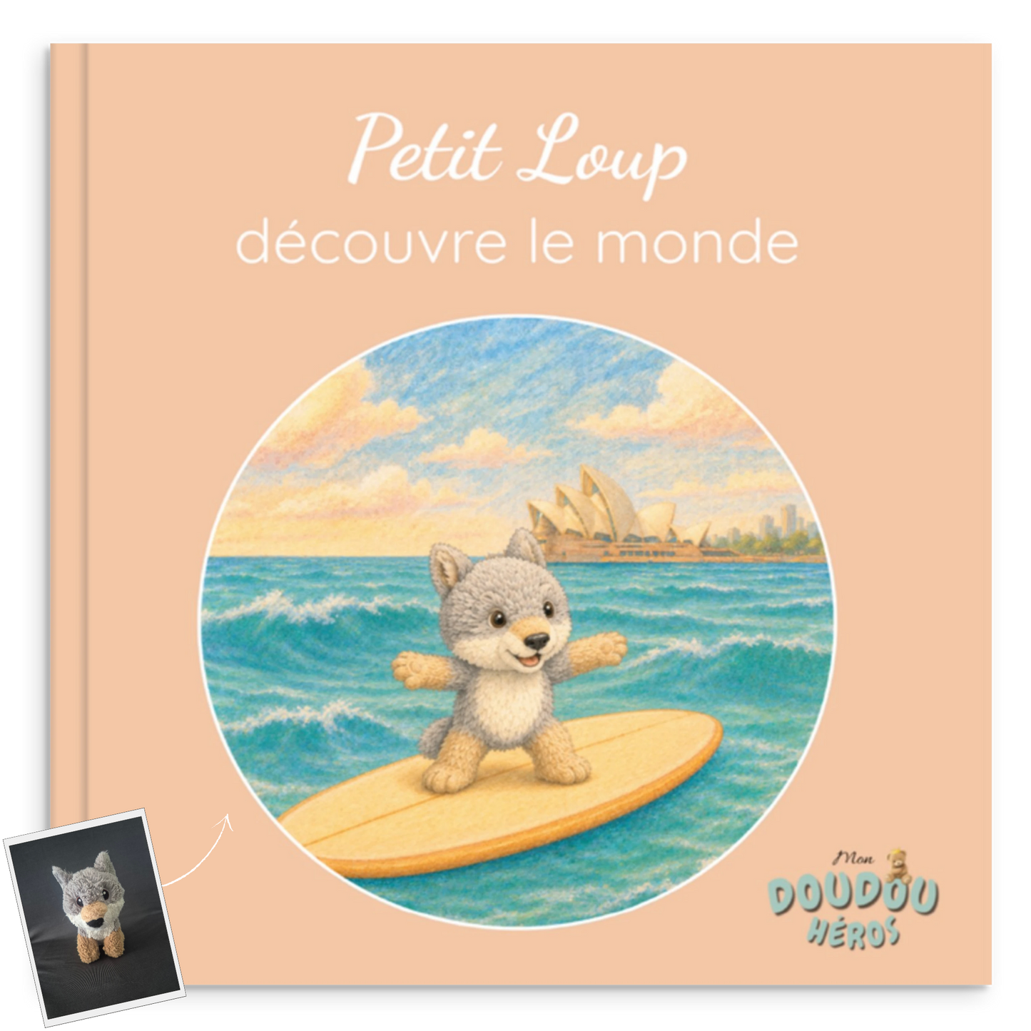 Découvre le monde - livre personnalisé avec le doudou